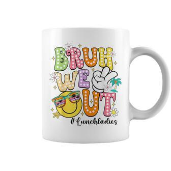 Groovy Bruh We Out Lunch Ladies Last Day Of School Coffee Mug - Seseable