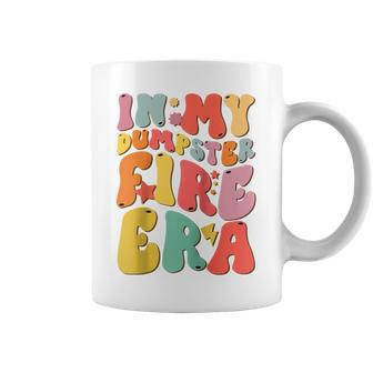 Groovy In My Dumpster Fire Era Lil Dumpster On Fire Bad Day Coffee Mug - Monsterry