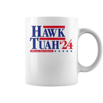 Hawk Tuah 24 Spit On That Thang Election President Light Coffee Mug - Monsterry