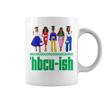 Hbcu-Ish Historically Black Colleges And Universities Girls Coffee Mug | Mazezy