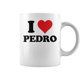 I Heart Pedro First Name I Love Personalized Stuff Coffee Mug - Seseable