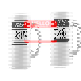 Hello My Name Is John Coffee Mug - Seseable