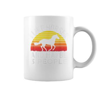 I Like Horses And Maybe 3 People Horse Lover Vintage Coffee Mug - Monsterry AU