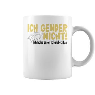 Ich Gender Nicht Halt Die Fresse Dich Hat Keiner Gefragt Tassen - Geschenkecke