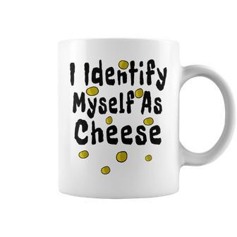 I Identify Myself As Cheese Coffee Mug - Thegiftio UK
