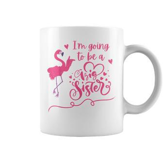 I'm Going To Be A Big Sister Flamingo Coffee Mug - Monsterry