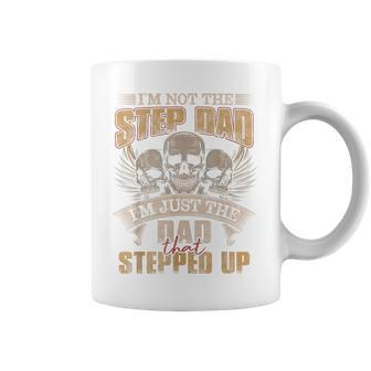 I'm Not The Step Dad I'm Just The Dad That Stepped Up Skull Coffee Mug - Monsterry CA