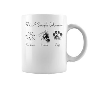 I'm A Simple Woman Sunshine Horse Dog Lover Coffee Mug | Crazezy CA