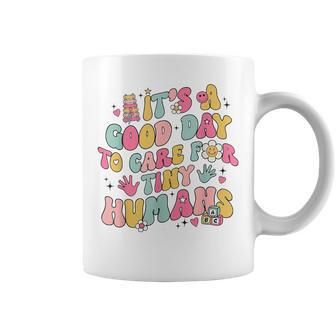 It's A Good Day To Care For Tiny Humans Retro Teacher Life Coffee Mug - Monsterry CA