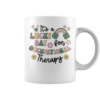 It's A Lucky Day For Occupational Therapy St Patrick's Day Coffee Mug - Seseable