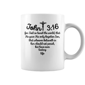 John 316 For God So Loved The World Jesus Christian Coffee Mug - Monsterry UK