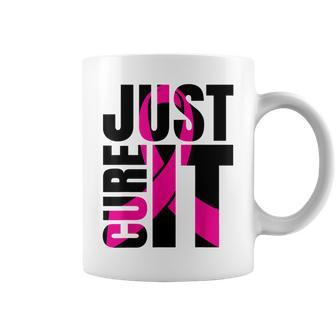 Just Cure It Breast Cancer Awareness Ribbon Coffee Mug - Monsterry DE