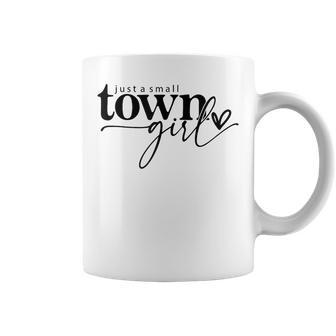 Just A Small Town Girl Town Girl Coffee Mug - Monsterry AU