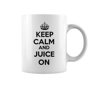 Keep Calm & Juice On Juicing Coffee Mug - Monsterry
