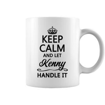 Keep Calm And Let Kenny Handle It Name Coffee Mug - Seseable
