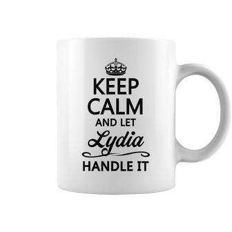 Keep Calm And Let Lydia Handle It Name Coffee Mug - Seseable