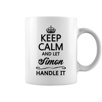 Keep Calm And Let Simon Handle It Name Coffee Mug - Seseable