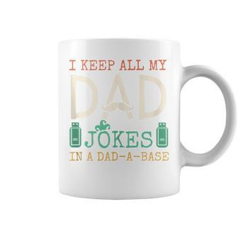 I Keep All My Dad Jokes In A Dad-A-Base Father's Day Coffee Mug - Thegiftio UK