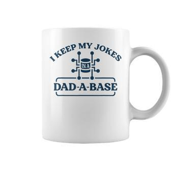 I Keep My Jokes In A Dad-A-Base Dad Father's Day Coffee Mug - Thegiftio UK