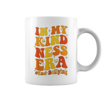 In My Kindness Era World Kindness Day Anti Bullying Coffee Mug - Thegiftio UK
