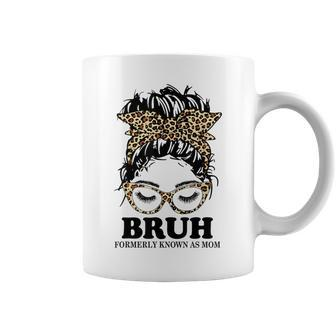 Leopard Messy Bun Bruh Formerly Known As Mom Coffee Mug - Thegiftio UK