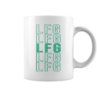 Lfg Let's Freaking Go Let's Freaking Go Encouraging Apparel Coffee Mug | Mazezy
