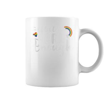 Lgbtq You Are Enough Rainbow Coffee Mug | Mazezy