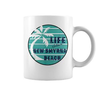 Life Is Better In New Smyrna Beach Florida T Coffee Mug - Monsterry UK