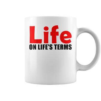 Life On Life's Terms Celebrate Recovery T Rehab Na Aa Coffee Mug - Monsterry UK