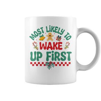 Most Likely To Wake Up First Christmas Pajamas Coffee Mug - Monsterry DE