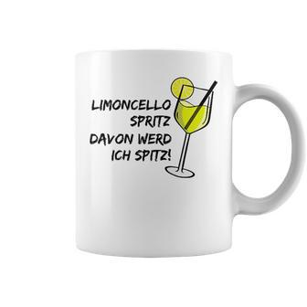 Limoncello Spritz Davon Werd Ich Spitz Lemon Love Trink Fan Tassen - Seseable