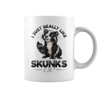 Lustiges Stinktier I Just Really Like Skunks Ok Tassen - Seseable