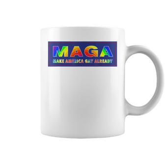 Maga Make America Gay Already Coffee Mug - Monsterry