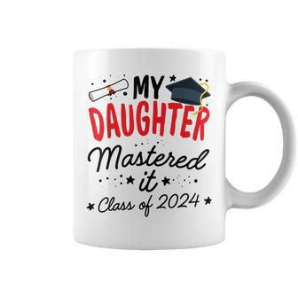 Masters Graduation My Daughter Mastered It Class 2024 Coffee Mug - Thegiftio UK