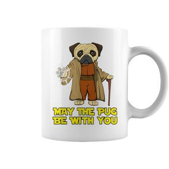May The Pug Be With You For Dog Lover Coffee Mug | Crazezy DE