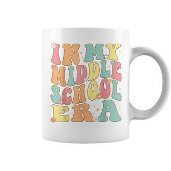 In My Middle School Era Groovy First Day Of Junior Teacher Coffee Mug - Monsterry AU