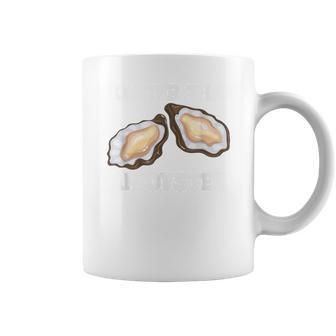 Moister Than An Oyster Oyster Shucking And Gear Coffee Mug - Monsterry DE