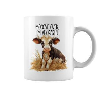Mooove Over I'm Adorable Cute Cow Sounds Toddler Coffee Mug - Monsterry DE