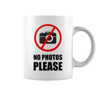 No Photos Please Coffee Mug - Monsterry