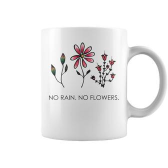 No Rain No Flowers Minimalisic Floral Love Dream Coffee Mug - Monsterry UK