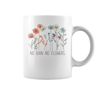 No Rain No Flowers Wildflower Floral Coffee Mug - Monsterry DE