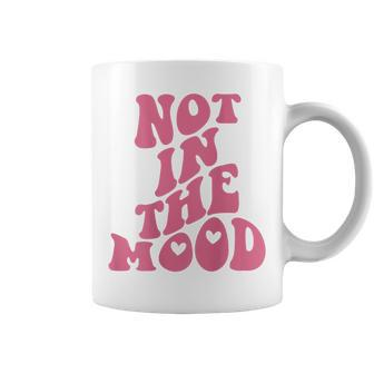 Not In The Mood Aesthetic Words On Back Trendy Coffee Mug - Thegiftio UK
