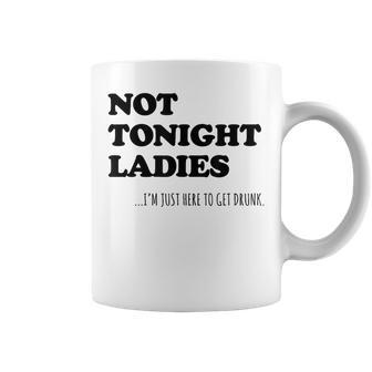 Not Tonight Ladies Drinking Slogan Coffee Mug - Thegiftio UK
