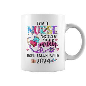 I Am Nurse And This Is My Week Happy Nurse Week 2024 Coffee Mug - Seseable