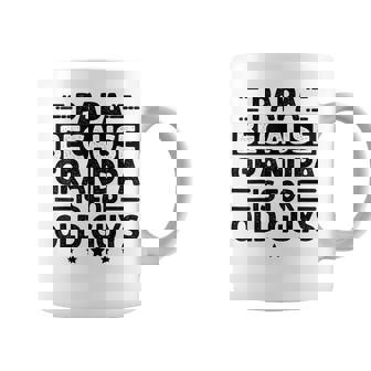 Papa Because Grandpa Is For Old Guys Fathers Day Papa Coffee Mug - Thegiftio