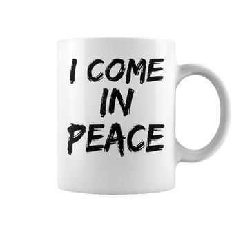 I Come In Peace I'm Peace Apparels Couple's Matching Coffee Mug - Seseable