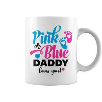 Pink Or Blue Daddy Loves You Gender Reveal Baby Announcement Coffee Mug - Thegiftio UK