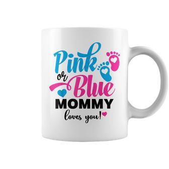 Pink Or Blue Mommy Loves You Gender Reveal Baby Announcement Coffee Mug - Monsterry AU