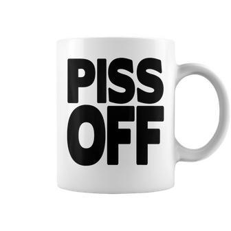 Piss Off Graphic Go Away Yeah Right Black Letters Coffee Mug - Monsterry