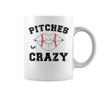 Pitches Be Crazy Baseball Moms Softball Players Hey Batter Coffee Mug - Monsterry